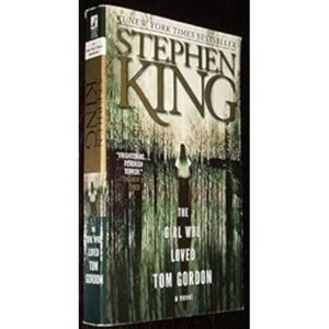 Stephen King | The Girl Who Loved Tom Gordon